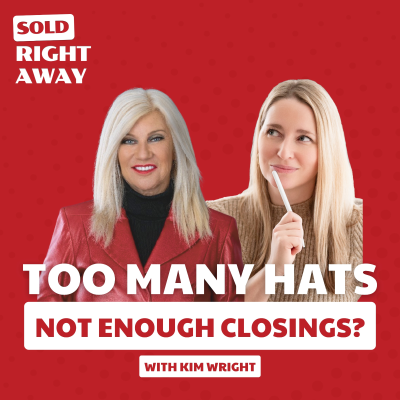 episode Too Many Hats, Not Enough Closings? How Kim Wright Built Success Her Way artwork