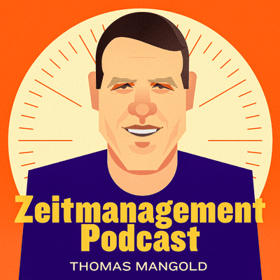 Der Zeitmanagement Podcast