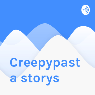 Coverbild der Sendung Creepypasta storys