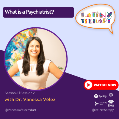 episode What is a Psychiatrist? With Dr. Vanessa Velez, MD artwork