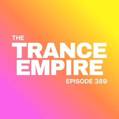 episode THE TRANCE EMPIRE 389 with Rodman artwork