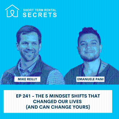 episode Ep 241 - The 5 Mindset Shifts That Changed Our Lives (And Can Change Yours) artwork