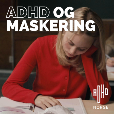episode ADHD og maskering artwork
