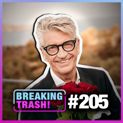 episode Das ist der GOLDEN BACHELOR! - Breaking Trash #205 artwork