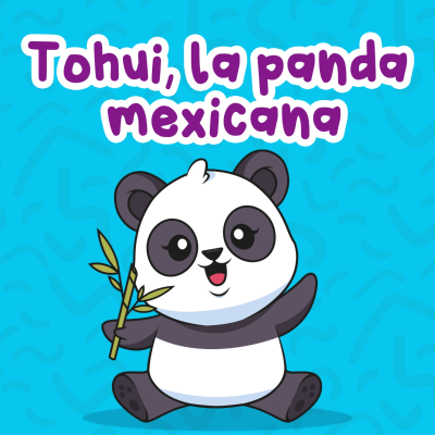 episode Tohui, la panda mexicana 194 | Cuentos Infantiles | China, México y pandas artwork