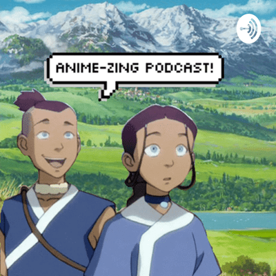Anime-zing Podcast