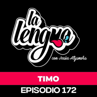 episode NO CANTAREMOS REGUETÓN - Timo en La Lengua artwork