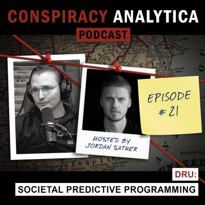 episode Societal Predictive Programming w/ Dru (Ep. 21) artwork