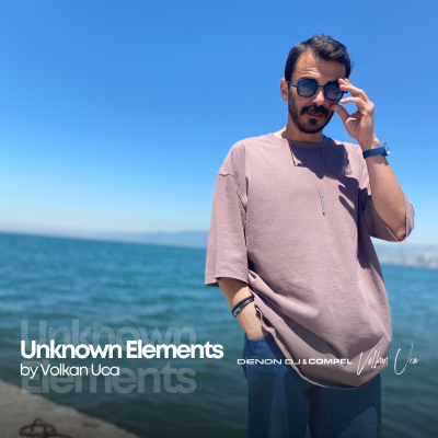 episode Unknown Elements by Volkan Uca - March 2025 artwork