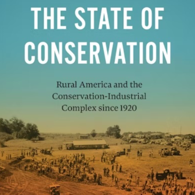 episode Josh Nygren - The State of Conservation: Rural America and the Conservation-Industrial Complex since 1920 artwork