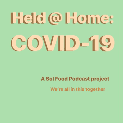 episode COVID-19 Held @ Home: Stephanie artwork