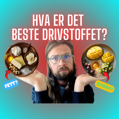 episode S2 Episode #9 - Hvorfor FETT Ikke er det Mest Effektive Drivstoffet (Hvorfor du IKKE vil være en Fettforbrenner - Del 3) artwork