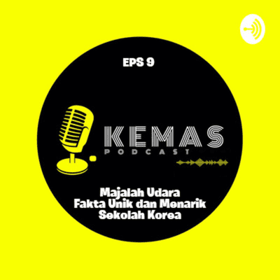 episode Majalah Udara KeMaS : Fakta Unik dan Menarik Sekolah Korea artwork