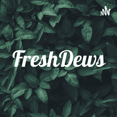 FreshDews