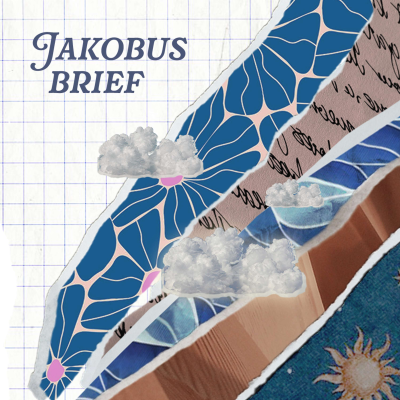 episode JAKOBUSBRIEF – Wirkungsvoller Glaube: Geduld bringt den Durchbruch – Thore Runkel artwork