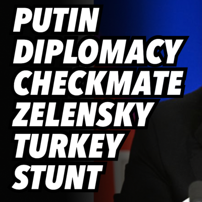 episode Putin diplomacy checkmate. Zelensky Turkey stunt artwork