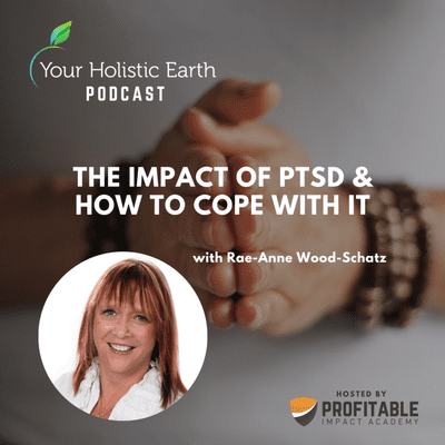 episode #23 - The Impact of PTSD & How to Cope With it artwork