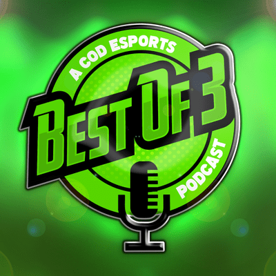 The Best of 3 CoD Esports Podcast