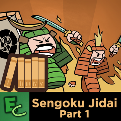 episode Extra History - Warring States Japan: Sengoku Jidai Part 1 artwork