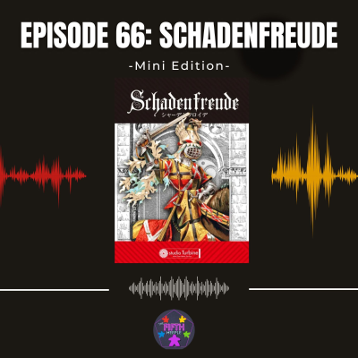 episode Episode 66 (Mini): Schadenfreude artwork
