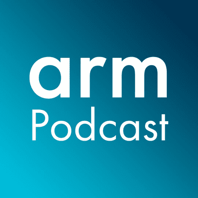 The Arm Podcast