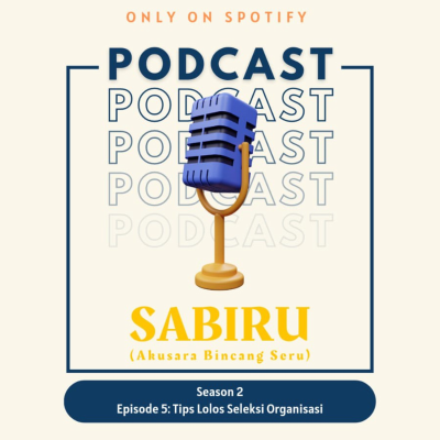 episode SABIRU X PMSDK - Tips Lolos Seleksi Organisasi artwork