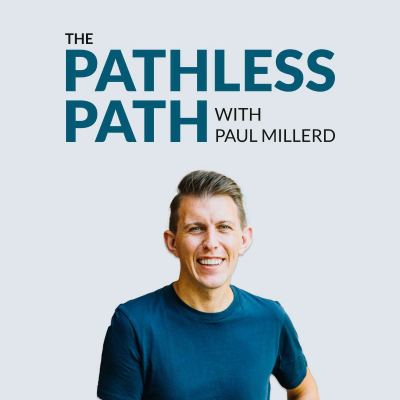 Coverbild der Sendung The Pathless Path with Paul Millerd