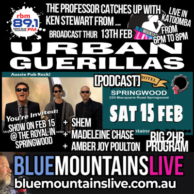 episode Blue Mountains Live | The Professor talks to Ken Stewart, Shem of Shemreggae and Madeliene Chase. artwork