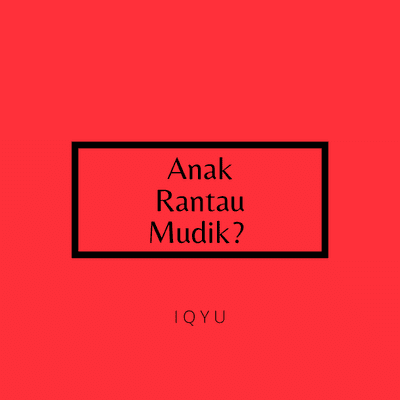 episode Anak Rantau Mudik? artwork