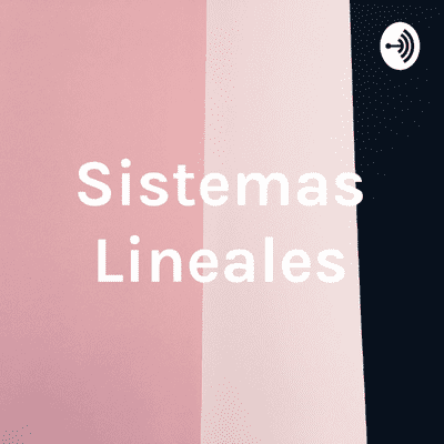 Sistemas Lineales