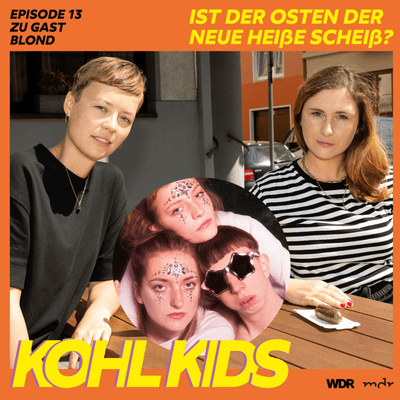 episode Ist der Osten der neue heiße Scheiß? Mit BLOND artwork