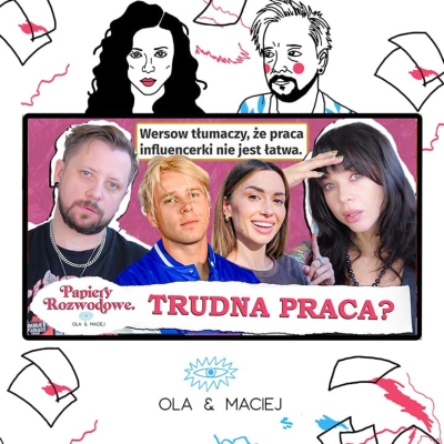 episode WERSOW znowu CIĘŻKO PRACUJE - Papiery Rozwodowe Podcast #175 artwork