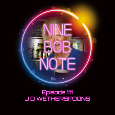 episode Episode 111: J D Wetherspoons artwork