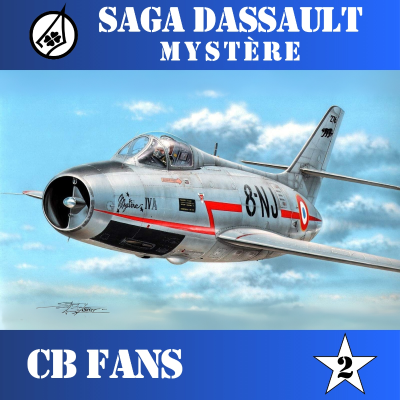 episode CB FANS La Leyenda de DASSAULT Ep.2 - Mystère y Super Mystère - Episodio exclusivo para mecenas artwork
