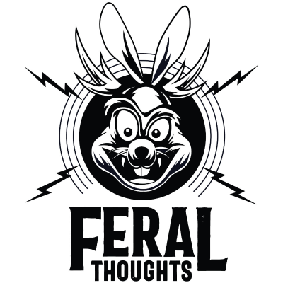 Feral Thoughts