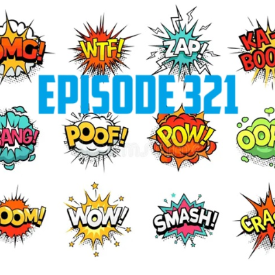 episode AJ OUM Episode 321 - The Return of Classic Segments artwork