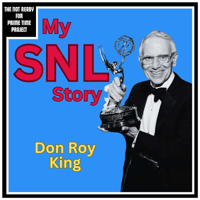 episode My SNL Story: Don Roy King artwork