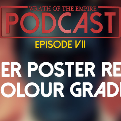 episode Teaser Poster Reveal and More | WOTE Podcast: Episode VII artwork