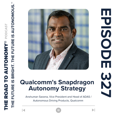 episode Episode 327 | Qualcomm's Snapdragon Autonomy Strategy artwork