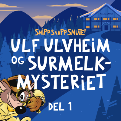 episode SNUTEPÅSKE: Ulf Ulvheim DEL 1 artwork
