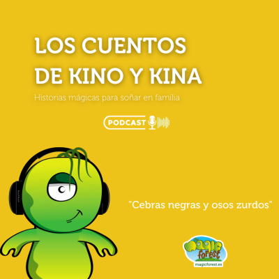 episode LOS CUENTOS DE KINO Y KINA: Cebras negras y osos zurdos artwork