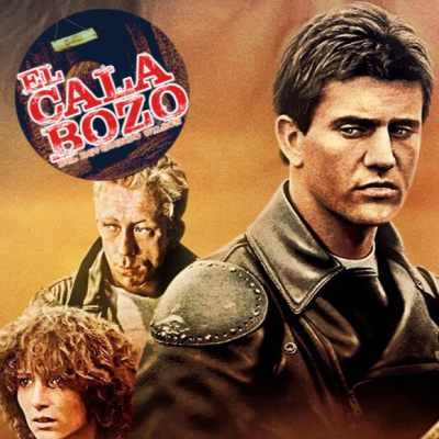 episode El Calabozo #99 - Mad Max (George Miller, 1979) artwork