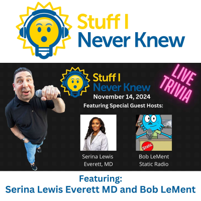 episode LIVE TRIVIA! Featuring Serina Lewis Everett, MD. and Bob LeMent artwork
