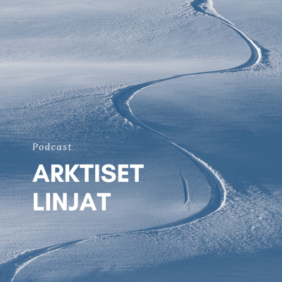 Arktiset Linjat podcast