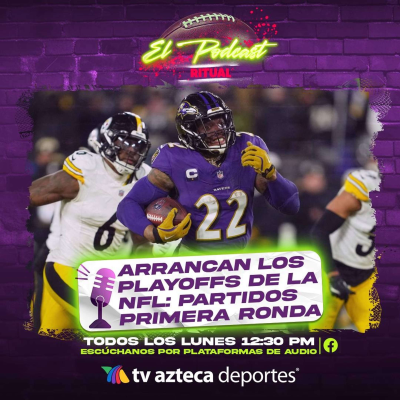 episode Arrancan los playoffs de la NFL: análisis de la Ronda de Comodines | Ritual El Podcast artwork