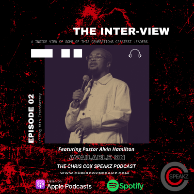 episode The Inter-View - Leading With Transparency with Alvin Hamilton artwork