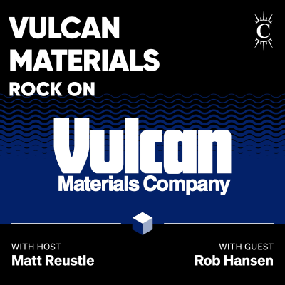 episode Vulcan Materials: Rock On - [Business Breakdowns, REPLAY] artwork