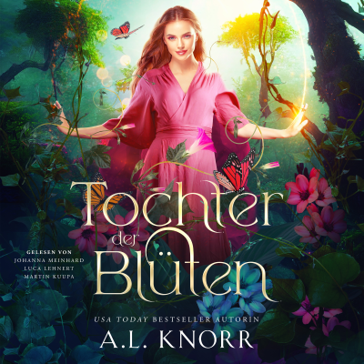 Cover image Tochter der Blüten - Fantasy Hörbuch