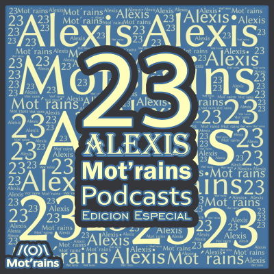 episode 23 Alexis Mot'rains artwork