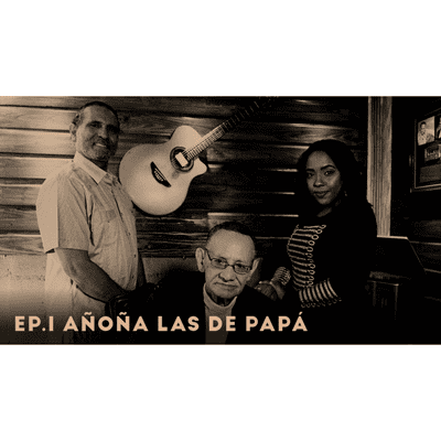 episode Añoña Las de Papá - Episodio. 1 artwork